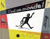 C'Est Un Monde !