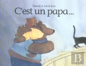 C'Est Un Papa