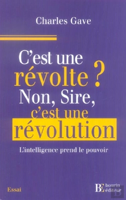 Bertrand.pt - C'Est Une Revolte ? Non Sire, C'Est Une Revolution ; L'Intelligence Prend Le Pouvoir