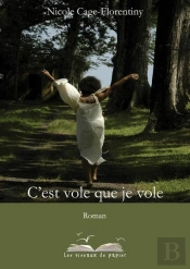 C'Est Vole Que Je Vole