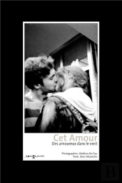 Cet Amour ; Deux Amoureux Dans Le Vent