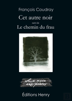 Bertrand.pt - Cet Autre Noir : Suivi De Le Chemin De Frau