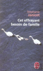 Cet Effrayant Besoin De Famille