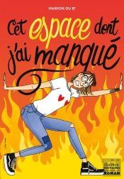 Cet Espace Dont J'Ai Manqué