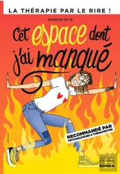 Cet Espace Dont J'Ai Manqué