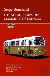 C'Était Au Temps Des Mammouths Laineux