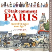 C'Etait Comment Paris ?