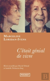 C'Était Génial De Vivre