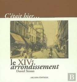 Bertrand.pt - C'Etait Hier...; Le Xive Arrondissement