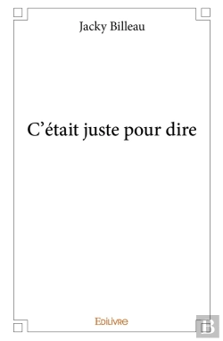 Bertrand.pt - C'Était Juste Pour Dire