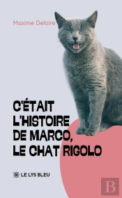 C'Était L'Histoire De Marco, Le Chat Rigolo