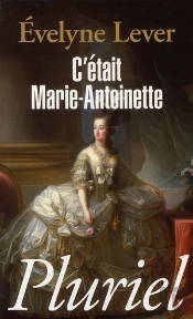 C'Était Marie-Antoinette