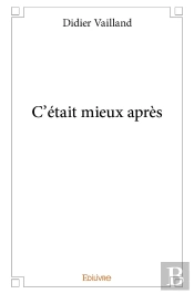 C'Était Mieux Après