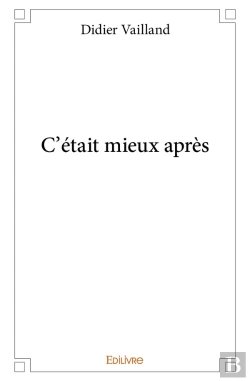 Bertrand.pt - C'Était Mieux Après