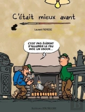 C'Était Mieux Avant
