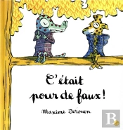 C'Etait Pour De Faux