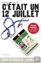 C'Était Un 12 Juillet