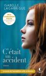 C'Était Un Accident
