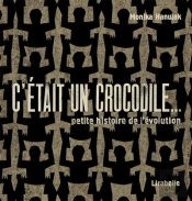 C'Etait Un Crocodile