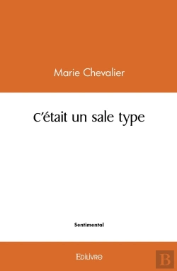 Bertrand.pt - C'Était Un Sale Type