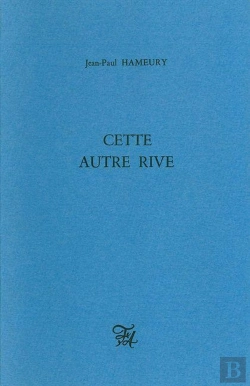 Bertrand.pt - Cette Autre Rive