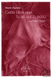Cette Bête Que Tu As Sur La Peau