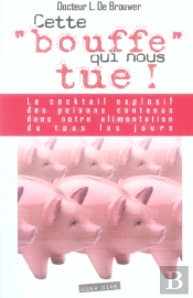 Cette Bouffe Qui Nous Tue