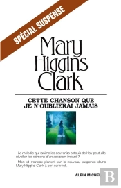 Cette Chanson Que Je N'Oublierai Jamais