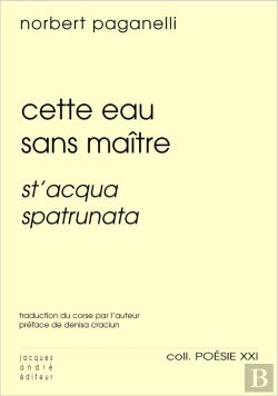 Bertrand.pt - Cette Eau Sans Maître : St'Acqua Spatrunata