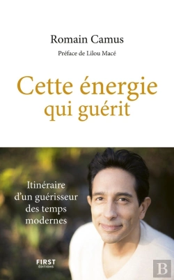 Bertrand.pt - Cette Énergie Qui Guérit
