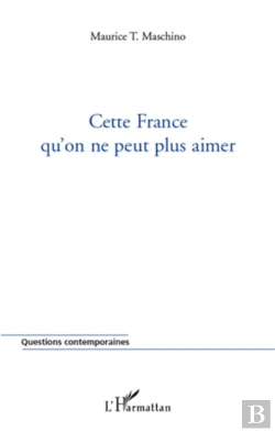 Bertrand.pt - Cette France Qu'On Ne Peut Plus Aimer