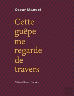 Bertrand.pt - Cette Guêpe Me Regarde De Travers