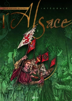 Bertrand.pt - Cette Histoire Qui A Fait L'Alsace : Intégrale Vol.2 : Tomes 5 À 8