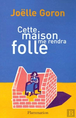 Bertrand.pt - Cette Maison Me Rendra Fou