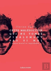 Cette Malédiction Qui Ne Tombe Finalement Pas Si Mal