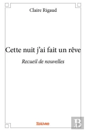 Cette Nuit J?Ai Fait Un Reve