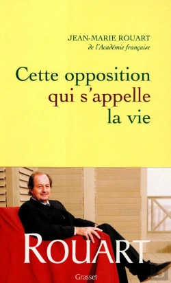 Bertrand.pt - Cette Opposition Qui S'Appelle La Vie