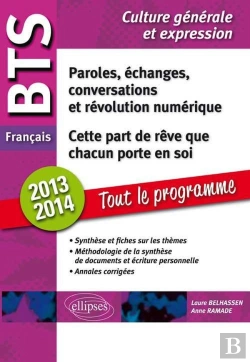 Bertrand.pt - Cette Part De Rêve Que Chacun Porte En Soi ; Paroles, Échanges, Conversations, Thèmes ; Bts Français (Édition 2013/2014)