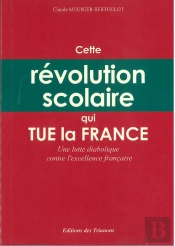 Cette Révolution Scolaire Qui Tue La France