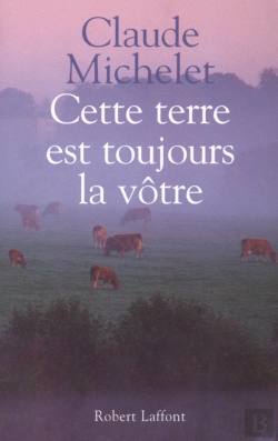 Bertrand.pt - Cette Terre Est Toujours La Votre