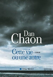 Cette Vie Ou Une Autre