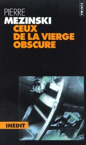 Ceux De La Vierge Obscure