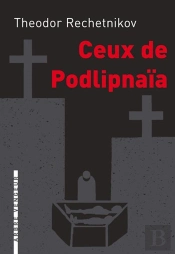Ceux De Podlipnaia