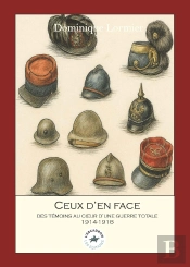 Ceux D'En Face : Témoins D'Une Guerre Totale 1914-1918