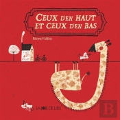 Ceux D'En Haut Et Ceux D'En Bas