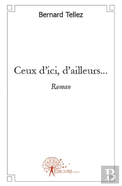 Ceux D'Ici, D'Ailleurs...