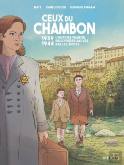 Bertrand.pt - Ceux Du Chambon (1939-1944) : L'Histoire Vraie De Deux Frères Sauvés Par Les Justes