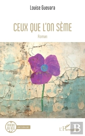 Ceux Que L'On Sème