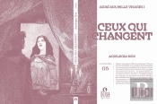Ceux Qui Changent : Adjaï Aux Mille Visages Tome 1