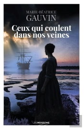 Ceux Qui Coulent Dans Nos Veines